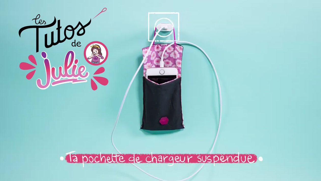 Fabrique ta pochette de chargeur - Les tutos de Julie - Juliemag