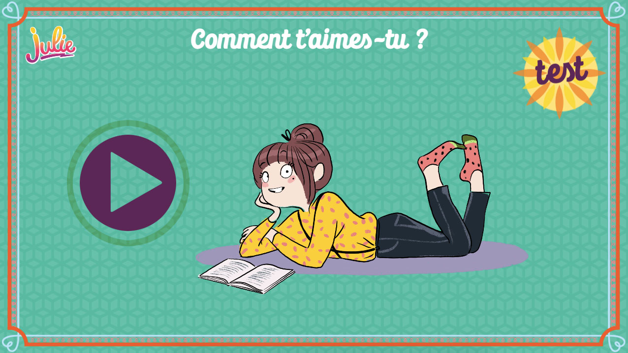 Comment t'aimes-tu ? Test Julie magazine