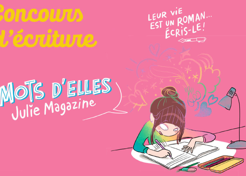 Concours Mots d'elles 2021 - Julie magazine