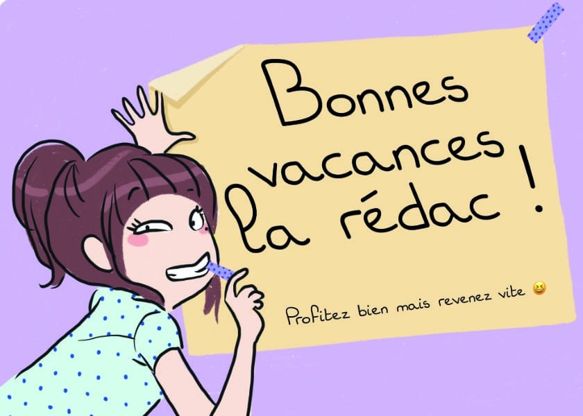vacances rédac magazine julie