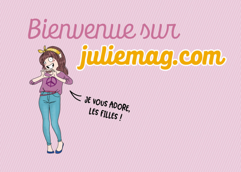 Bienvenue sur juliemag.com !